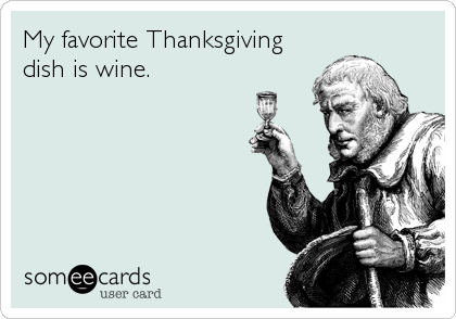 someecards-thanksgiving-wine3