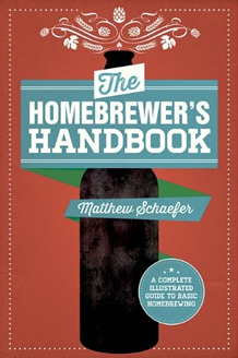 The Homebrewer's Handbook