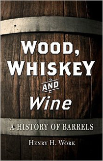 Wood, Whiskey, and Wine