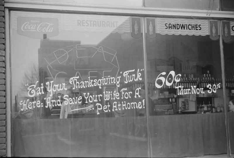Sign on restaurant window during Thanksgiving week in South Boston, Virginia