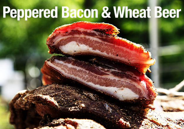 Pair peppered bacon with wheat beer