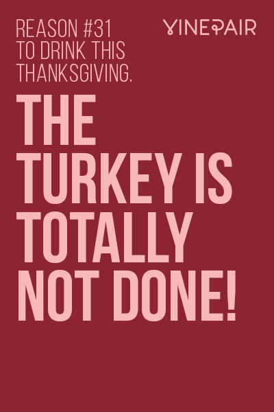 Reason #31 to drink on Thanksgiving