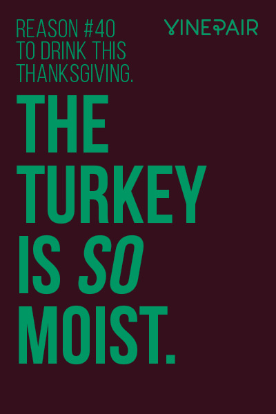 Reason #40 to drink on Thanksgiving