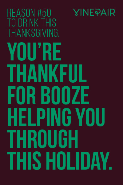 Reason #50 to drink on Thanksgiving
