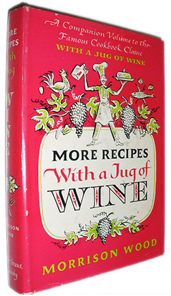 More Recipes With A Jug Of Wine