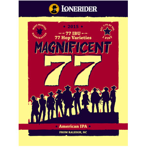 Lonerider Magnificent 77