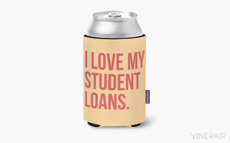 I love my student loans. 