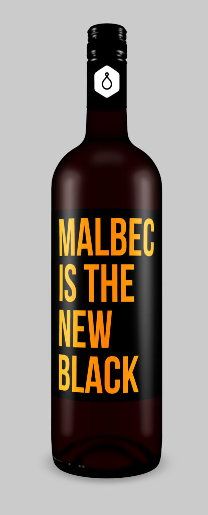 Malbec Is The New Black
