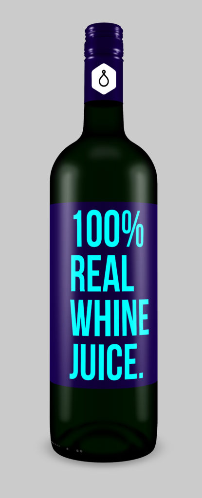 100% Real Whine Juice