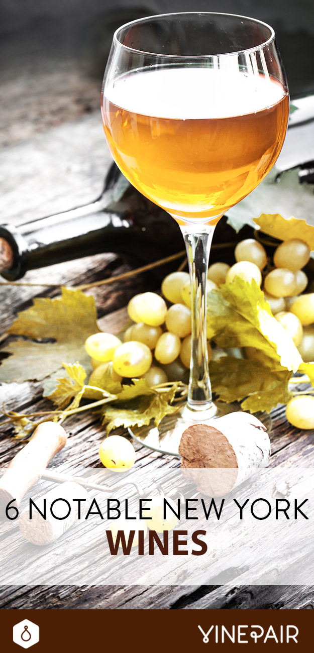 6 Notable New York Wines VinePair