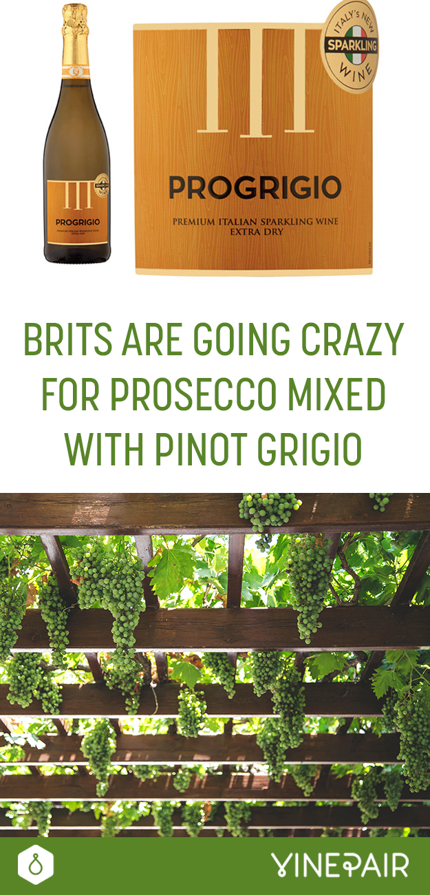 Brits Are Going Crazy For Prosecco Mixed With Pinot Grigio VinePair