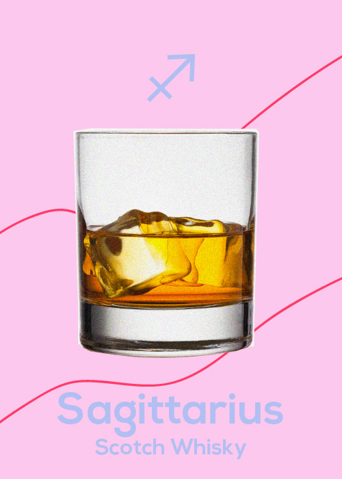 If you're a Saggitarius, your June Horoscope pairing is Scotch