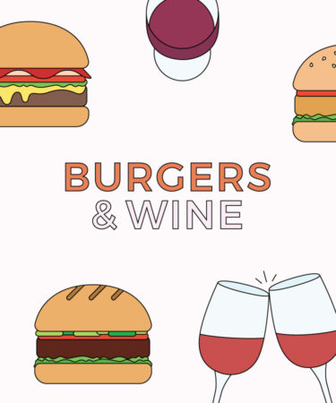 The Ultimate Guide to Pairing Burgers With Wine (INFOGRAPHIC)