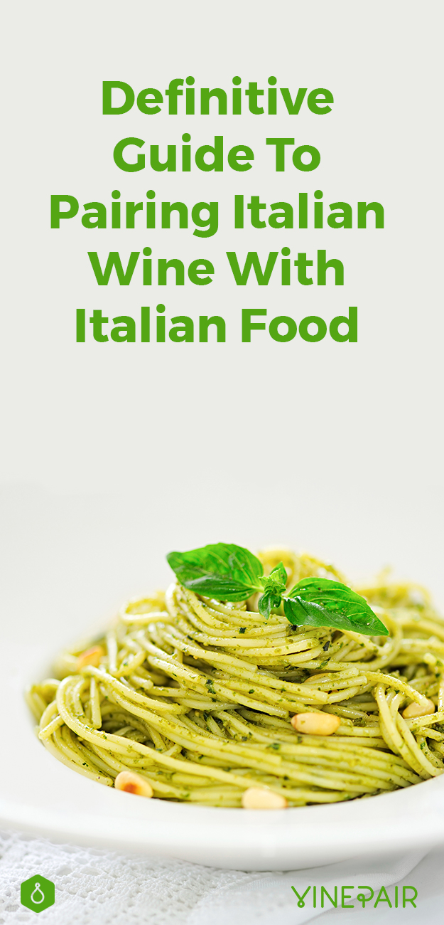 The Definitive Guide to Pairing Italian Wine with Classic Italian Fare ...