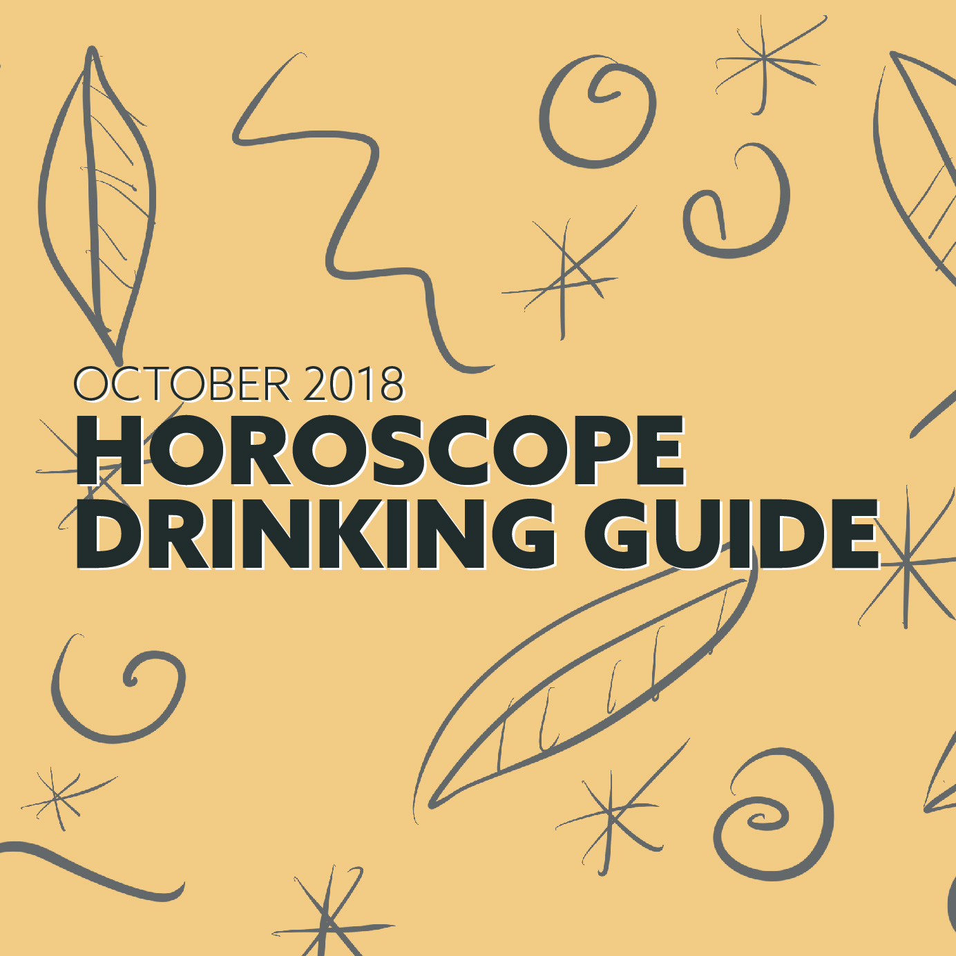 Here’s Your Drinks Pairing for Your October 2018 Horoscope