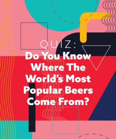 Quiz: Do You Know Where The World’s Most Popular Beers Come From?
