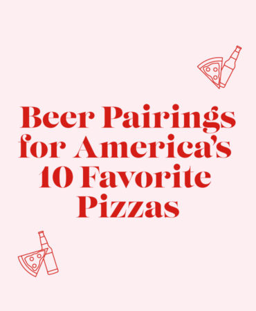 Beer Pairings for America’s 10 Favorite Pizzas [Infographic]