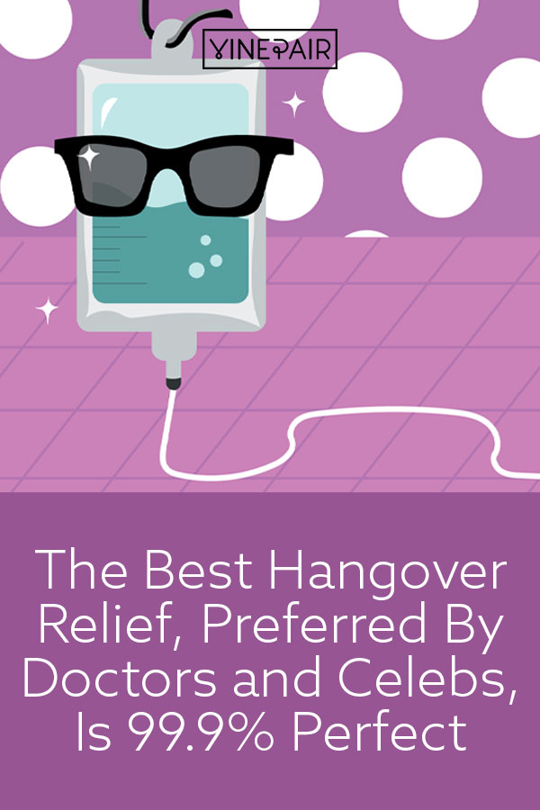 View of The Best Hangover Relief, Preferred by Doctors and Celebrities, Is 99.9 ...