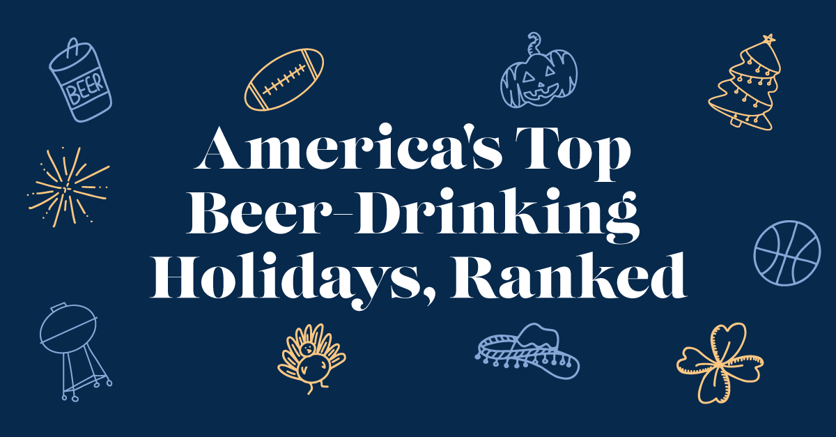 America's Top BeerDrinking Holidays, Ranked (Chart) VinePair