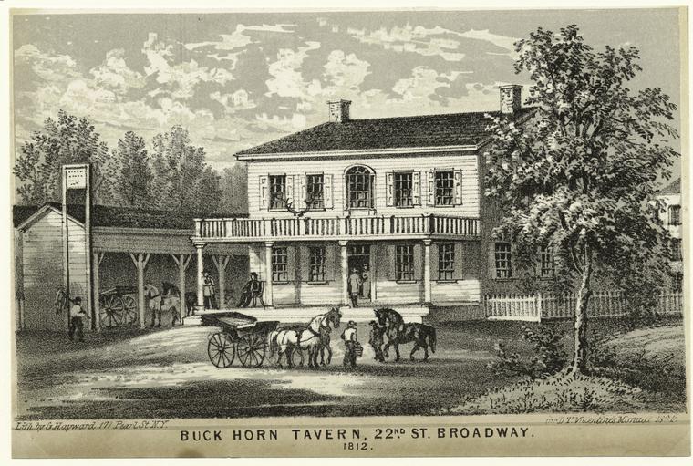 Buck Horn Tavern, 22nd Street & Broadway, 1812