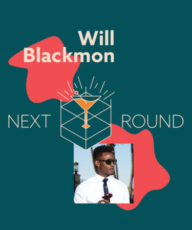 Next Round: NFL Veteran Will Blackmon on Starting the Wine MVP and Converting Athletes from Beer Drinkers to Wine Drinkers