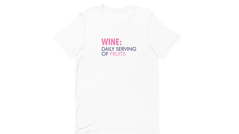 Best Wine Daily Serving of Fruit T-Shirt