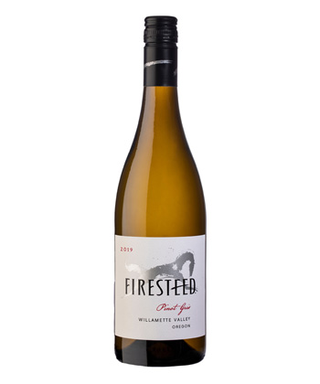 Good Wine You Can Actually Find: Firesteed Pinot Gris 2019