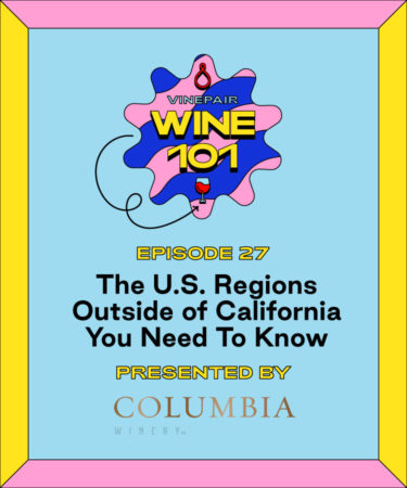 Wine 101: The U.S. Regions Outside of California You Need to Know