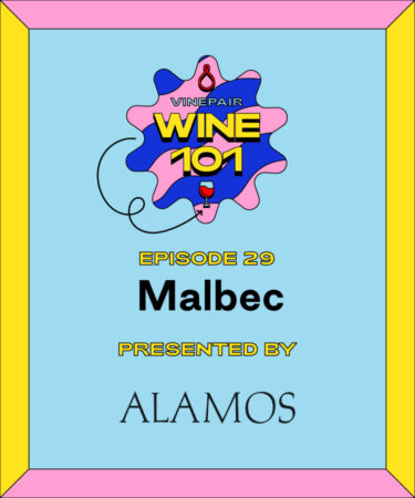 Wine 101: Malbec
