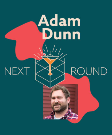 Next Round: Leaving NYC for a Small Town With Restaurateur Adam Dunn