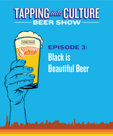 Tapping Into Culture: Black Is Beautiful Beer