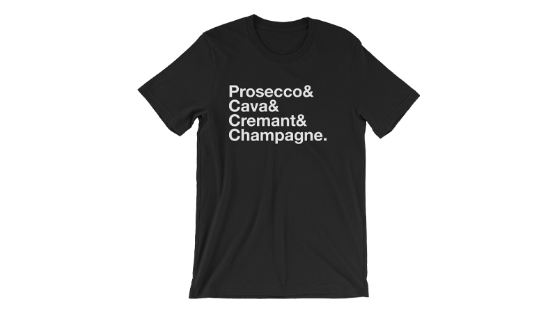 The best tee shirt for sparkling wine lovers