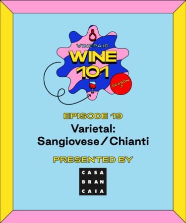 Wine 101: Sangiovese/Chianti