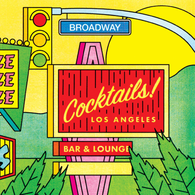 The Walkable L.A. Bar Crawl You Didn’t Know Existed