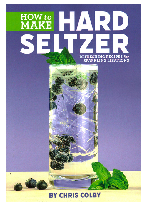 "Cómo hacer Seltzer duro: recetas refrescantes de libación espumosa" de Chris Colby es uno de los mejores libros de bebidas de verano.