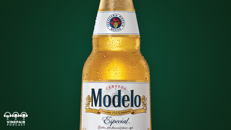 VinePair Podcast: Why Did the Entire Beer World Sleep on Modelo Especial? |  VinePair