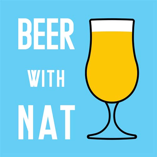 Beer with Nat podcast.