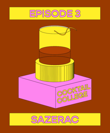 The Cocktail College Podcast: How to Make the Perfect Sazerac
