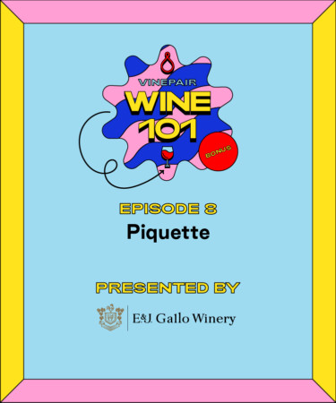 Wine 101: Piquette