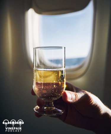 VinePair Podcast: How Airlines Are Making In-Flight Drinking Special