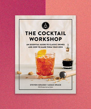 “The Cocktail Workshop: An Essential Guide to Classic Drinks and How to Make Them Your Own” by Steven Grasse and Adam Erace is a great gift for drinks-lovers