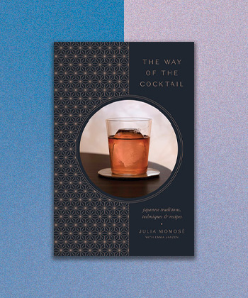 “The Way of the Cocktail: Japanese Traditions, Techniques, and Recipes” by Julia Momosé with Emma Janzen is a great gift for drinks-lovers