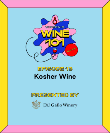 Wine 101: Kosher Wine