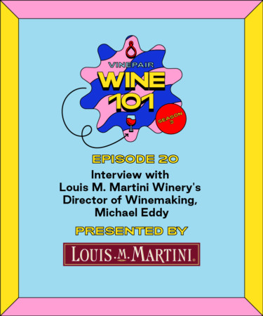 Wine 101: Interview With Louis M. Martini Winery’s Director of Winemaking, Michael Eddy