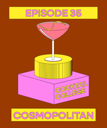 The Cocktail College Podcast: How to Make the Perfect Cosmopolitan