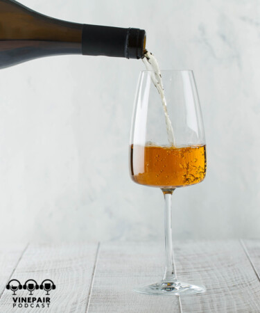 VinePair Podcast: Why Is Orange Wine Popular All of a Sudden?