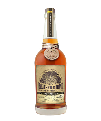 Brother's Bond Original Cask Strength Straight Bourbon is one of the best cask-strength bourbons to get the bang for your buck, according to bartenders.