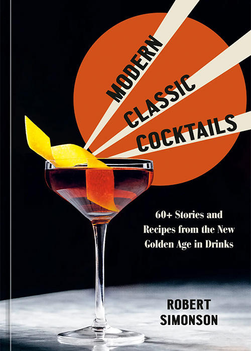 Writers Robert Simonson and Brad Thomas Parsons go on a modern classic cocktail crawl through Brooklyn.