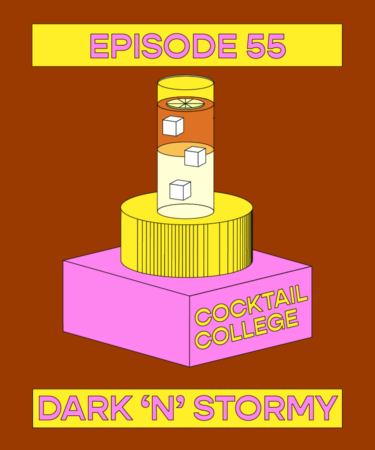 The Cocktail College Podcast: How to Make the Perfect Dark ‘N’ Stormy