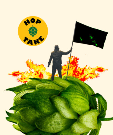 Reintroducing Hop Take, the Only and Therefore Best Beer Column on the Internet